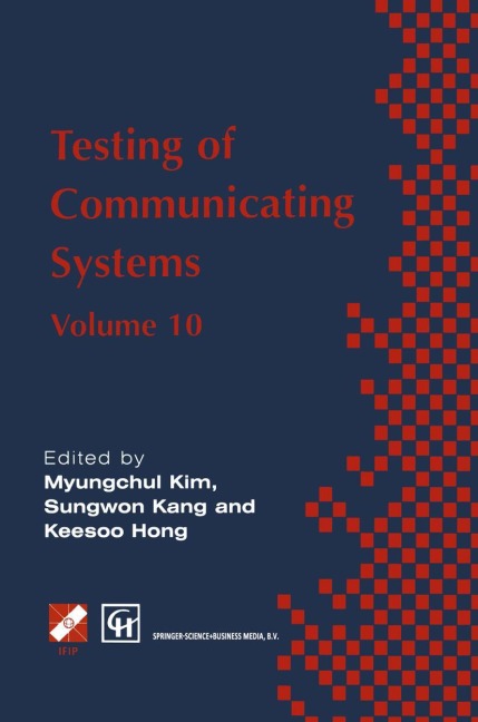 Testing of Communicating Systems: IFIP TC6 10th International Workshop on Testing of Communicating Systems, 8-10 September 1997, Cheju Island, Korea