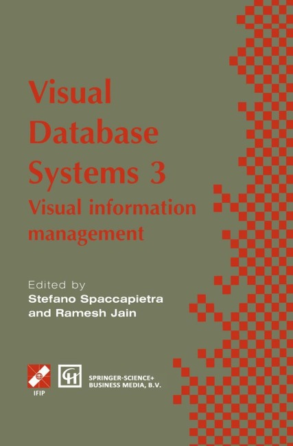 Visual Database Systems 3: Visual information management