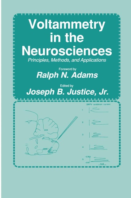 Voltammetry in the Neurosciences: Principles, Methods, and Applications