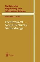 Feedforward Neural Network Methodology