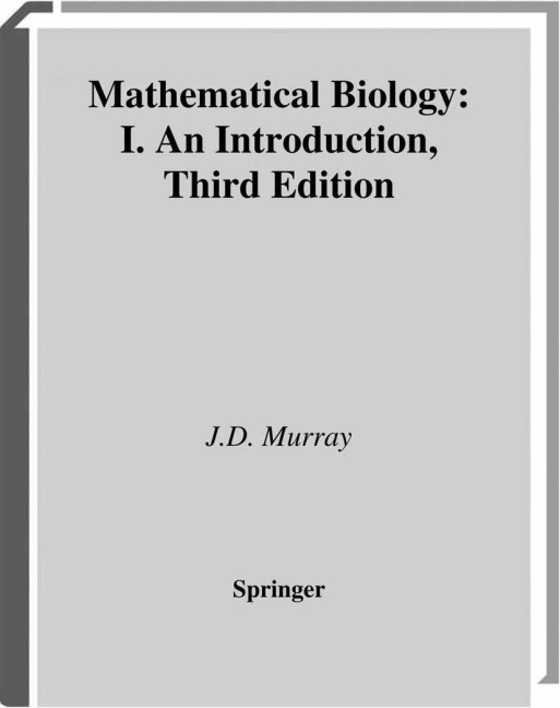Mathematical Biology: I. An Introduction