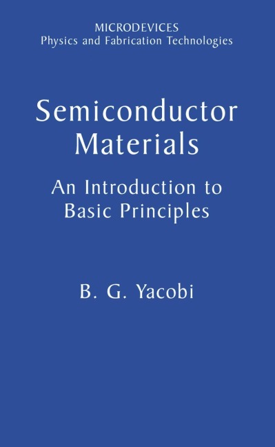 Semiconductor Materials: An Introduction to Basic Principles