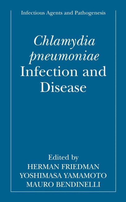 Chlamydia Pneumoniae: Infection and Disease