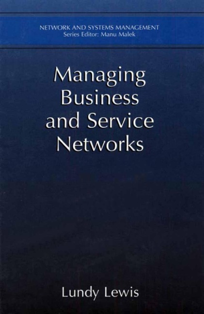 Managing Business and Service Networks