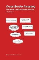 Cross-Border Investing: The Case of Central and Eastern Europe