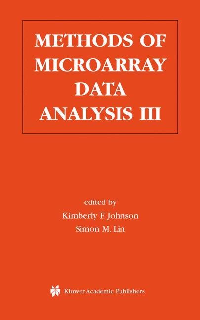 Methods of Microarray Data Analysis III: Papers from CAMDA 02