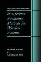 Interference Avoidance Methods for Wireless Systems