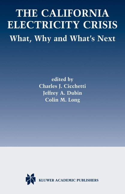 The California Electricity Crisis: What, Why, and Whats Next