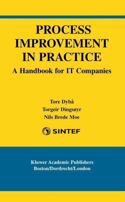 Process Improvement in Practice: A Handbook for IT Companies