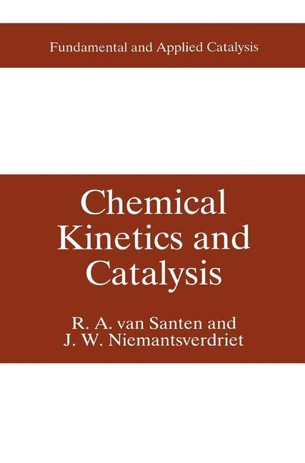 Chemical Kinetics and Catalysis