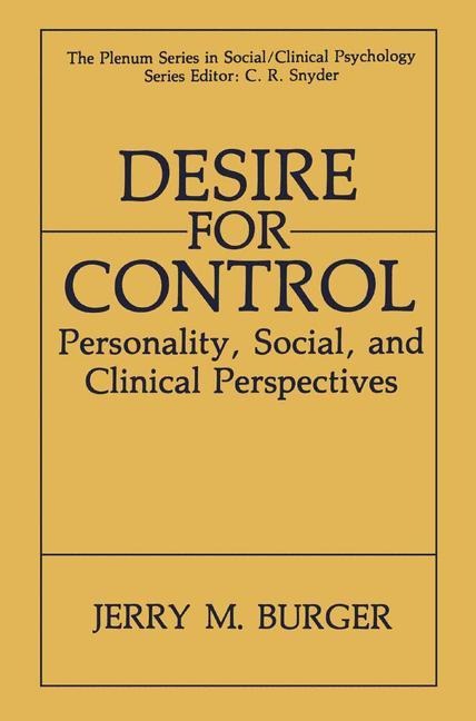 Desire for Control: Personality, Social and Clinical Perspectives