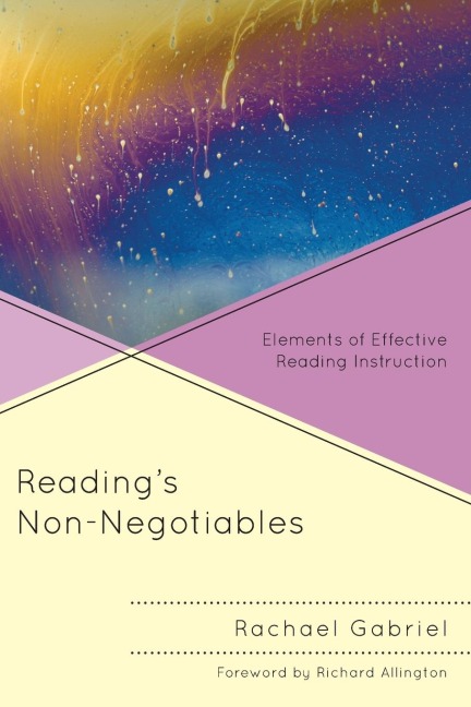 Readings Non-Negotiables: Elements of Effective Reading Instruction