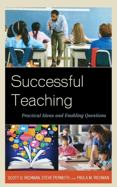Successful Teaching: Practical Ideas and Enabling Questions