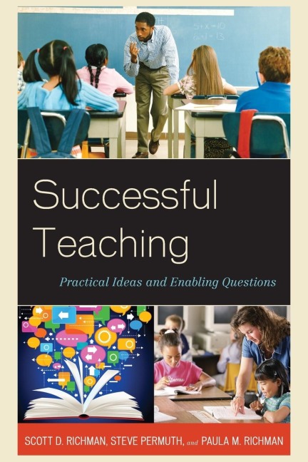 Successful Teaching: Practical Ideas and Enabling Questions