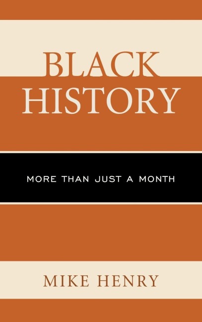 Black History: More than Just a Month