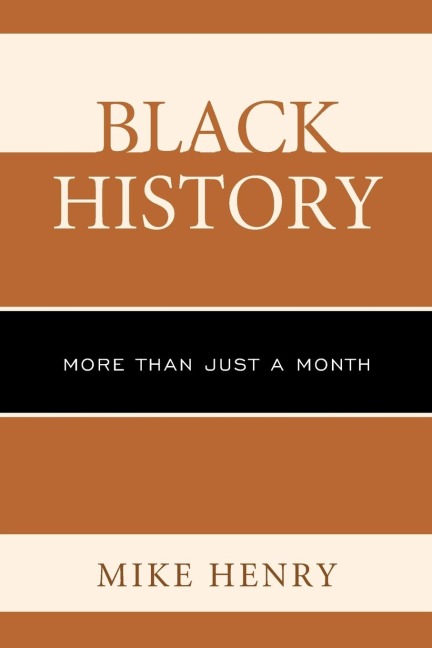 Black History: More than Just a Month