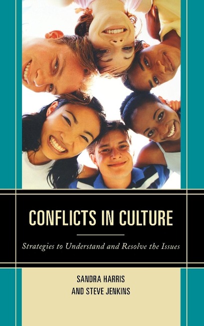 Conflicts in Culture: Strategies to Understand and Resolve the Issues