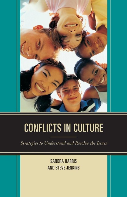 Conflicts in Culture: Strategies to Understand and Resolve the Issues