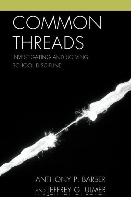 Common Threads: Investigating and Solving School Discipline