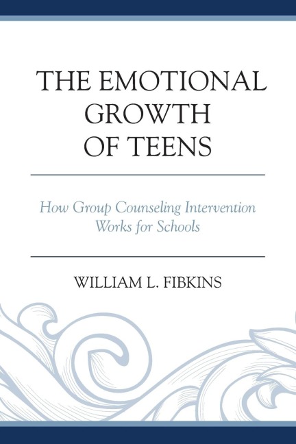 Emotional Growth of Teens: How Group Counseling Intervention Works for Schools