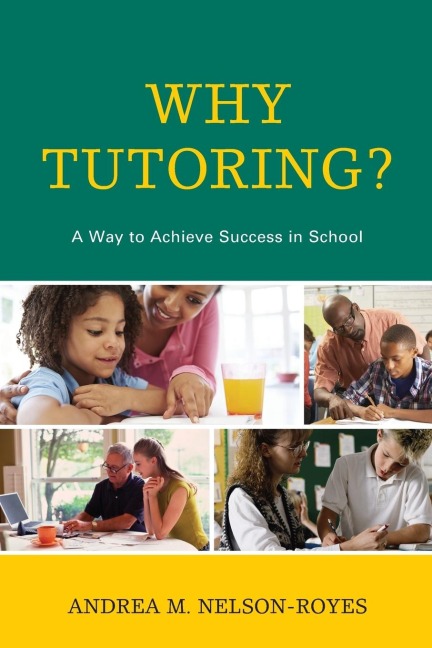 Why Tutoring?: A Way to Achieve Success in School