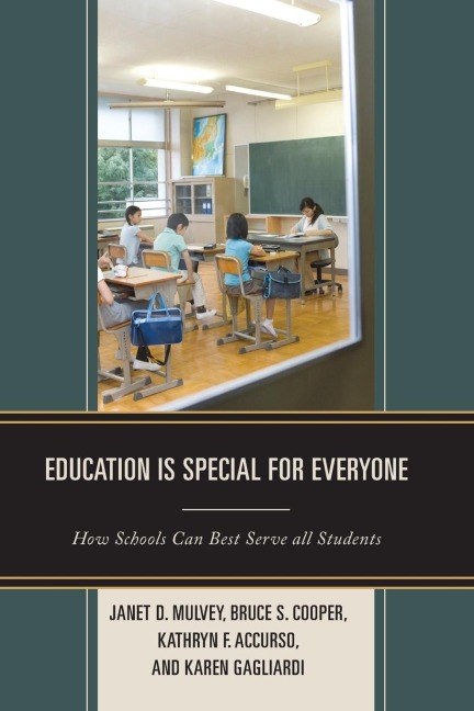 Education is Special for Everyone: How Schools can Best Serve all Students