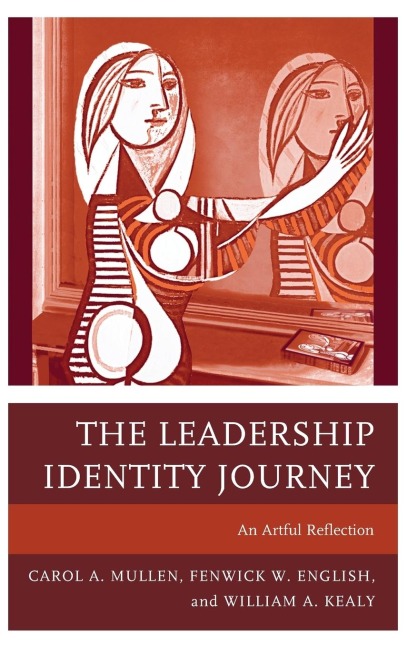 Leadership Identity Journey: An Artful Reflection