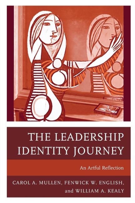 Leadership Identity Journey: An Artful Reflection