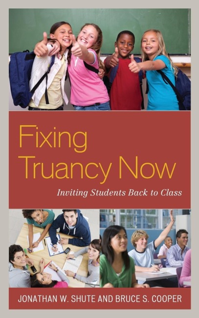 Fixing Truancy Now: Inviting Students Back to Class