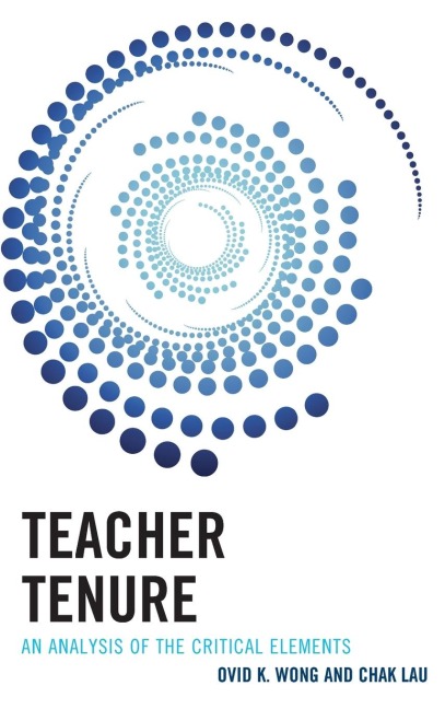 Teacher Tenure: An Analysis of the Critical Elements