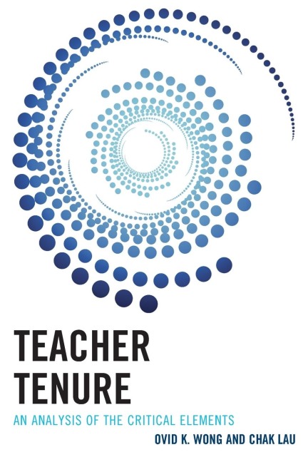 Teacher Tenure: An Analysis of the Critical Elements