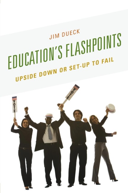 Educations Flashpoints: Upside Down or Set-Up to Fail