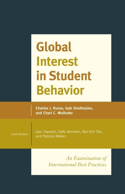 Global Interest in Student Behavior: An Examination of International Best Practices