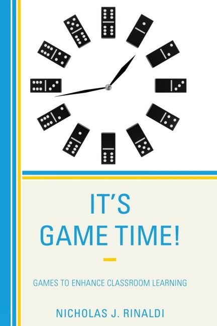 Its Game Time!: Games to Enhance Classroom Learning
