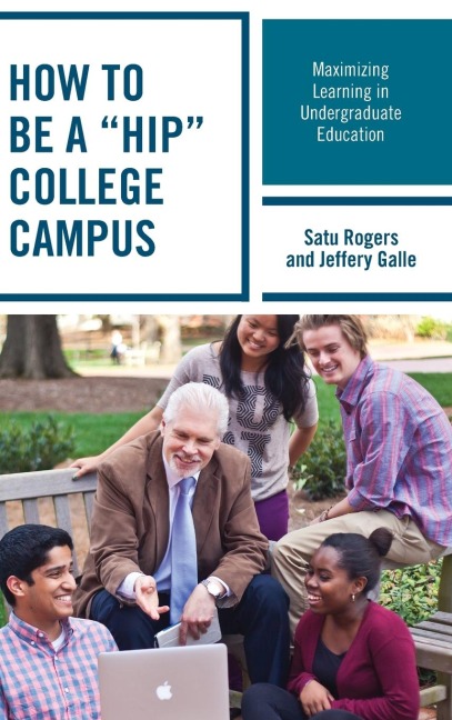How to be a HIP College Campus: Maximizing Learning in Undergraduate Education