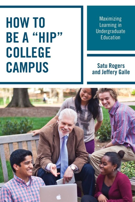 How to be a HIP College Campus: Maximizing Learning in Undergraduate Education
