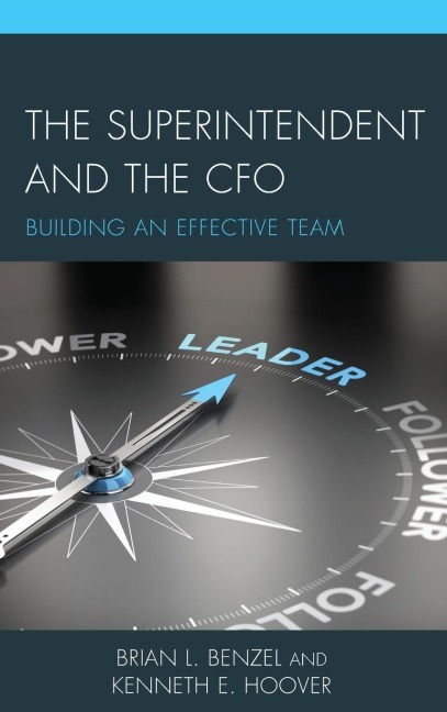 Superintendent and the CFO: Building an Effective Team