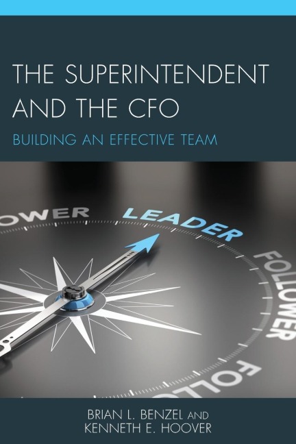 Superintendent and the CFO: Building an Effective Team
