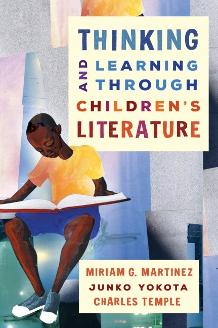 Thinking and Learning through Childrens Literature