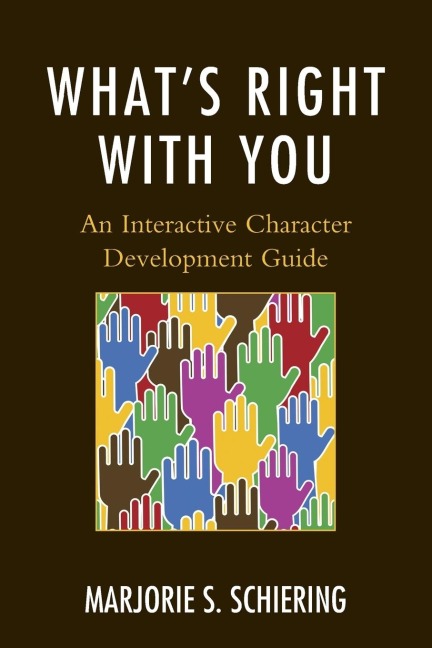 Whats Right with You: An Interactive Character Development Guide