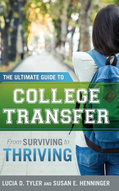Ultimate Guide to College Transfer: From Surviving to Thriving