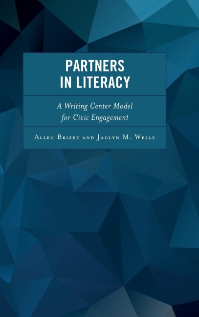 Partners in Literacy: A Writing Center Model for Civic Engagement