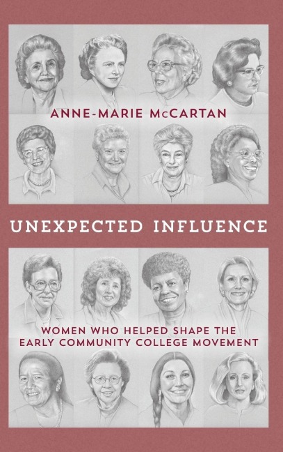 Unexpected Influence: Women Who Helped Shape the Early Community College Movement