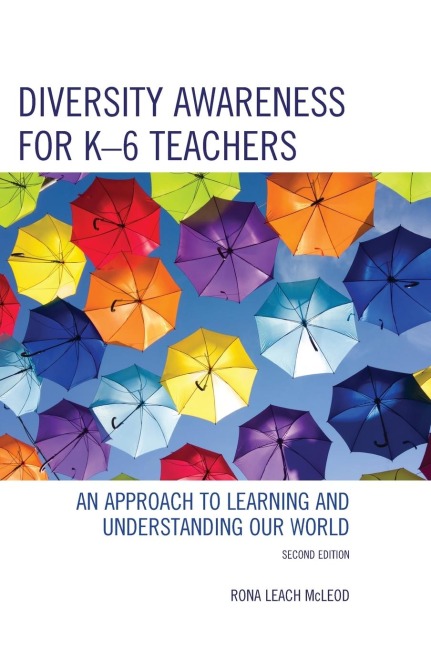 Diversity Awareness for K-6 Teachers: An Approach to Learning and Understanding our World