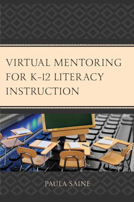 Virtual Mentoring for K-12 Literacy Instruction