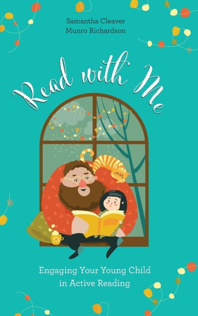 Read with Me: Engaging Your Young Child in Active Reading