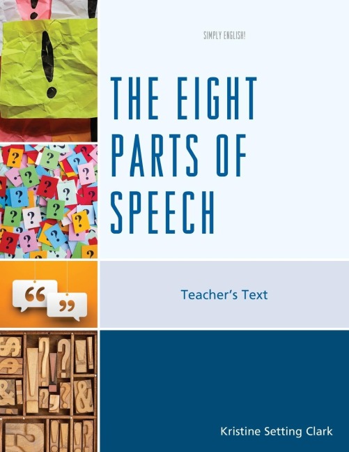 Eight Parts of Speech: Teachers Text