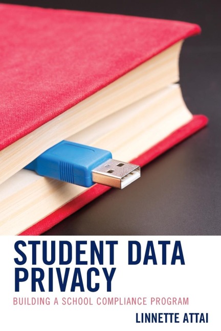 Student Data Privacy: Building a School Compliance Program