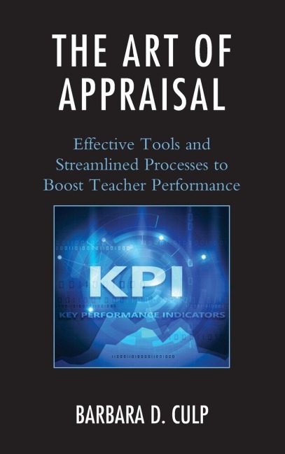 Art of Appraisal: Effective Tools and Streamlined Processes to Boost Teacher Performance