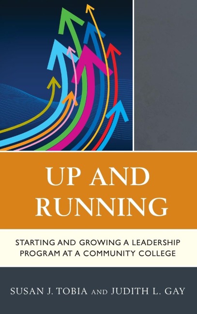 Up and Running: Starting and Growing a Leadership Program at a Community College